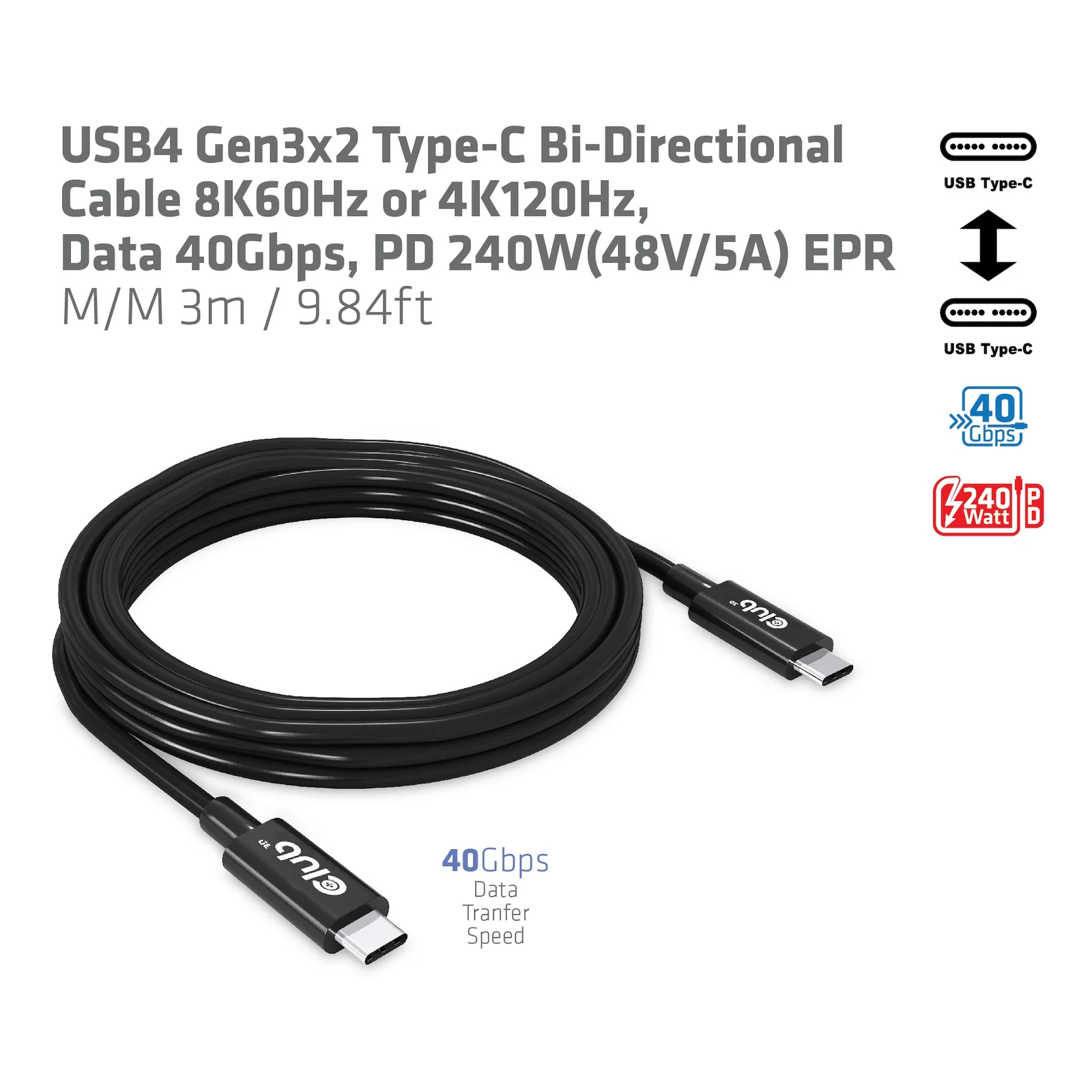 CLUB3D CAC-1579 câble USB USB4 Gen 3x2 3 m USB C 40 Gbit/s 240 W Noir