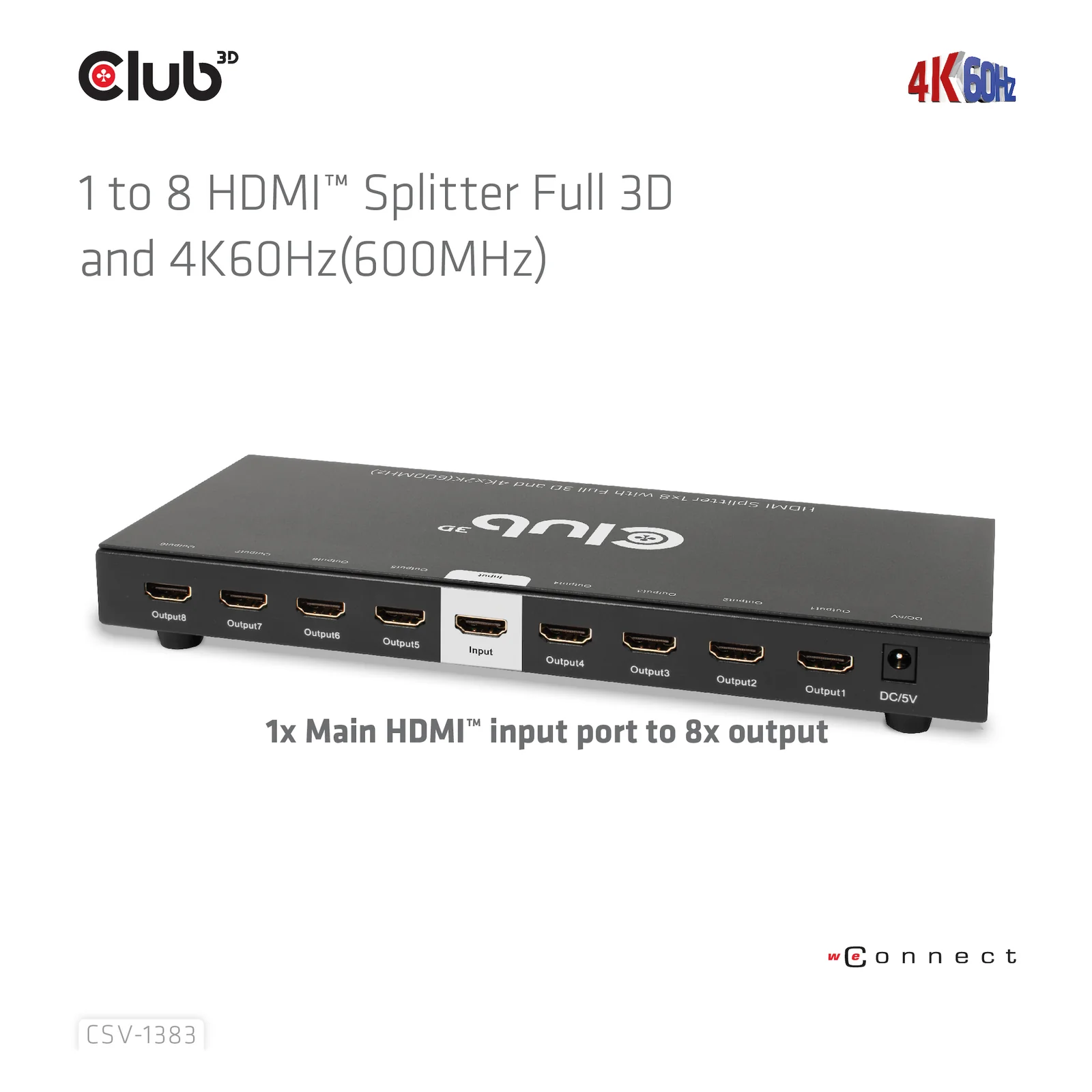 CLUB3D CSV-1383 répartiteur vidéo HDMI 8x HDMI