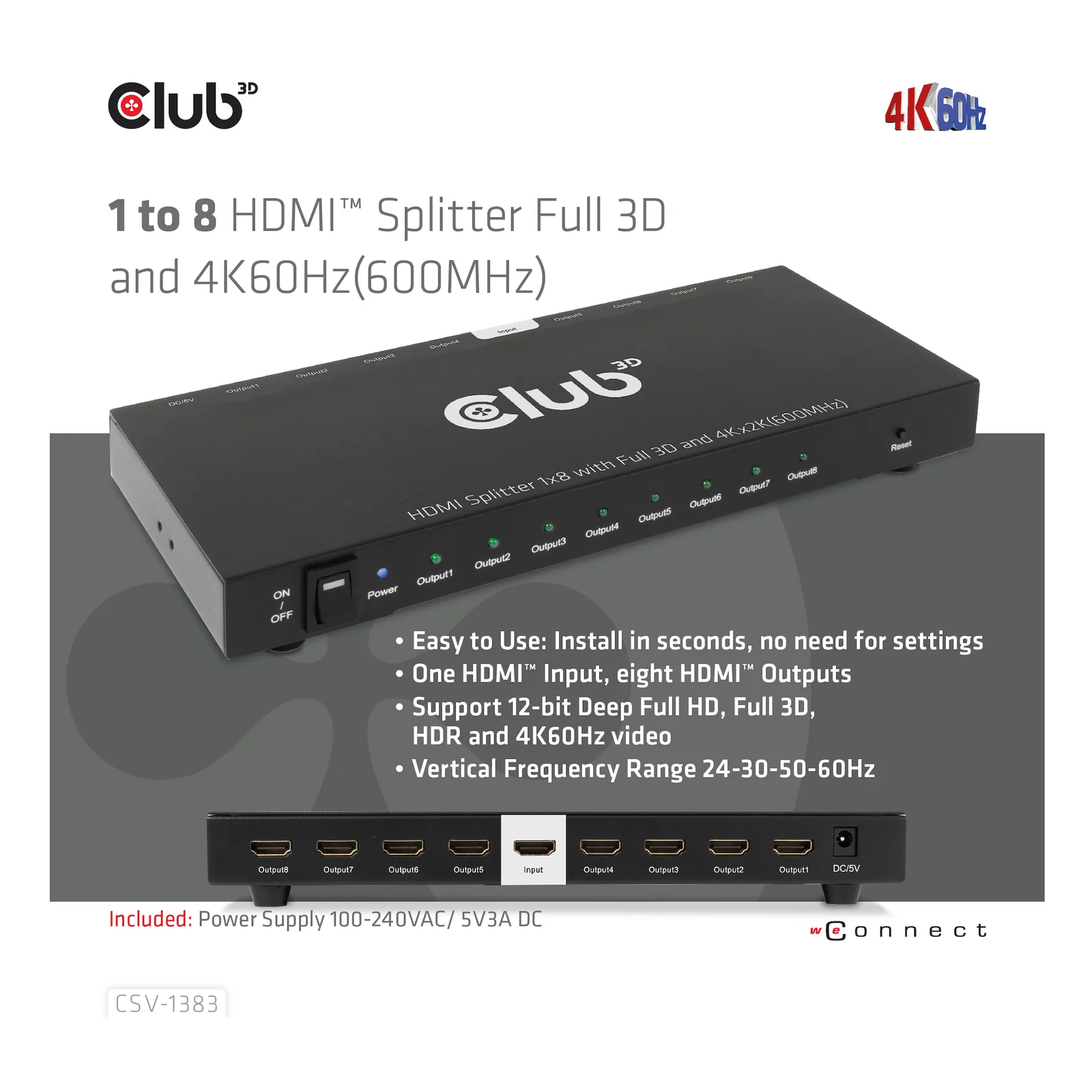 CLUB3D CSV-1383 répartiteur vidéo HDMI 8x HDMI