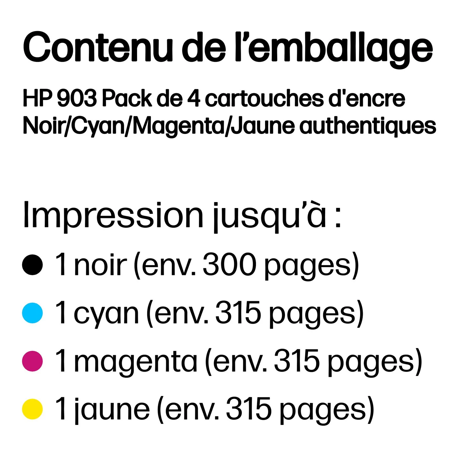 HP 903 Pack de 4 cartouches d'encre Noir/Cyan/Magenta/Jaune authentiques