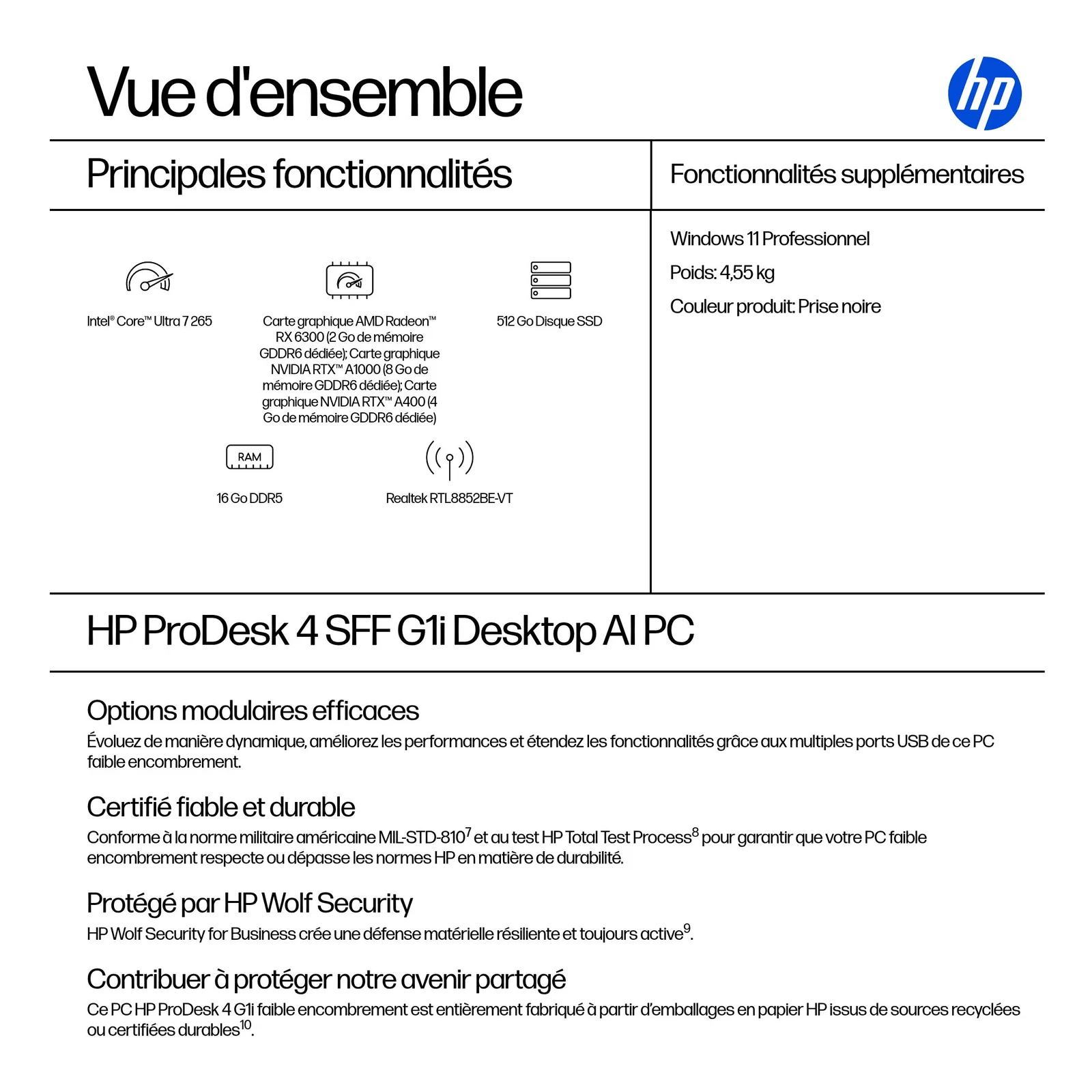 HP ProDesk 4 SFF G1i Desktop AI PC Intel Core Ultra 7 265 16 Go DDR5-SDRAM 512 Go SSD Windows 11 Pro Noir