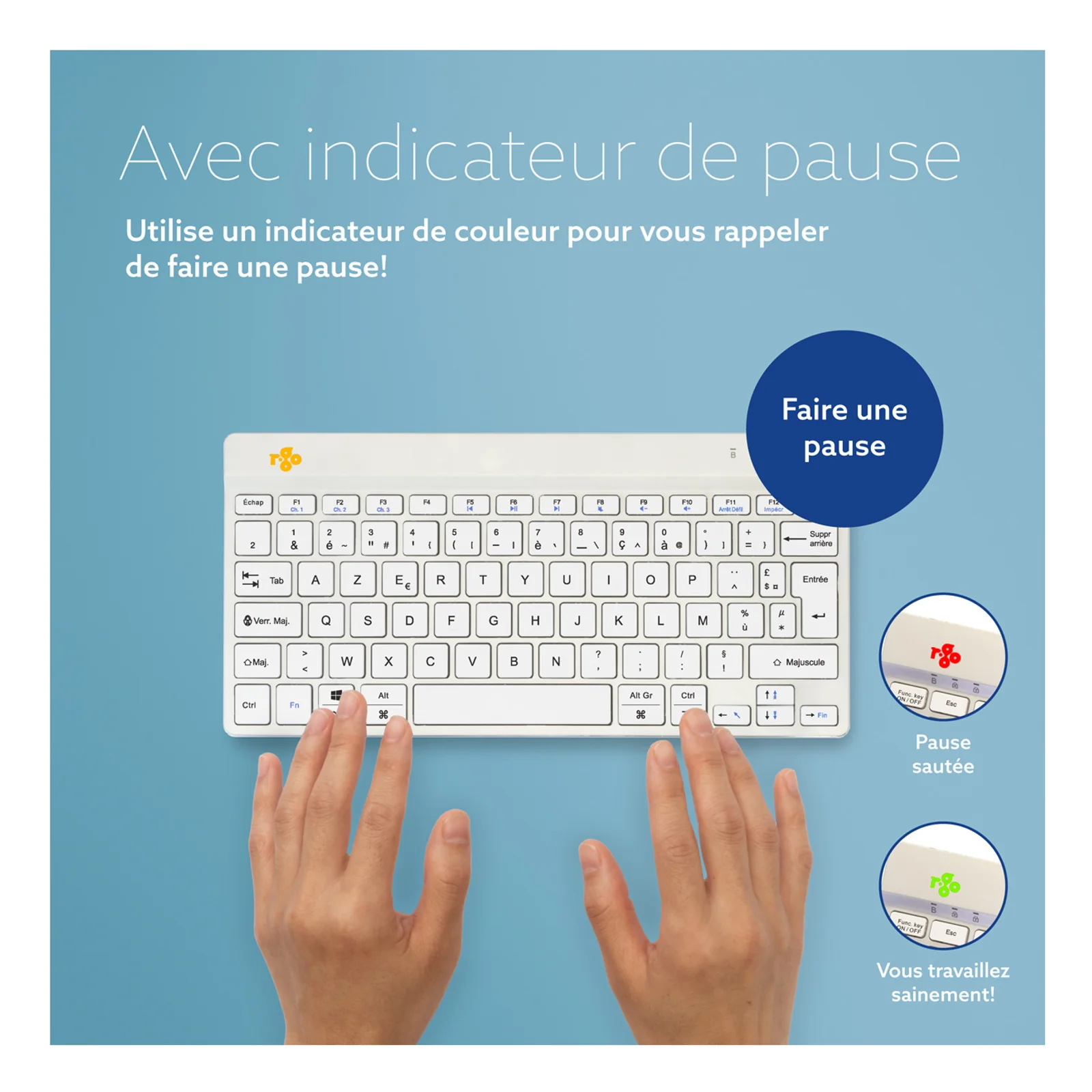 Infographie fond bleu, indicateur LED de pause trois couleurs, explication visuelle, texte en français