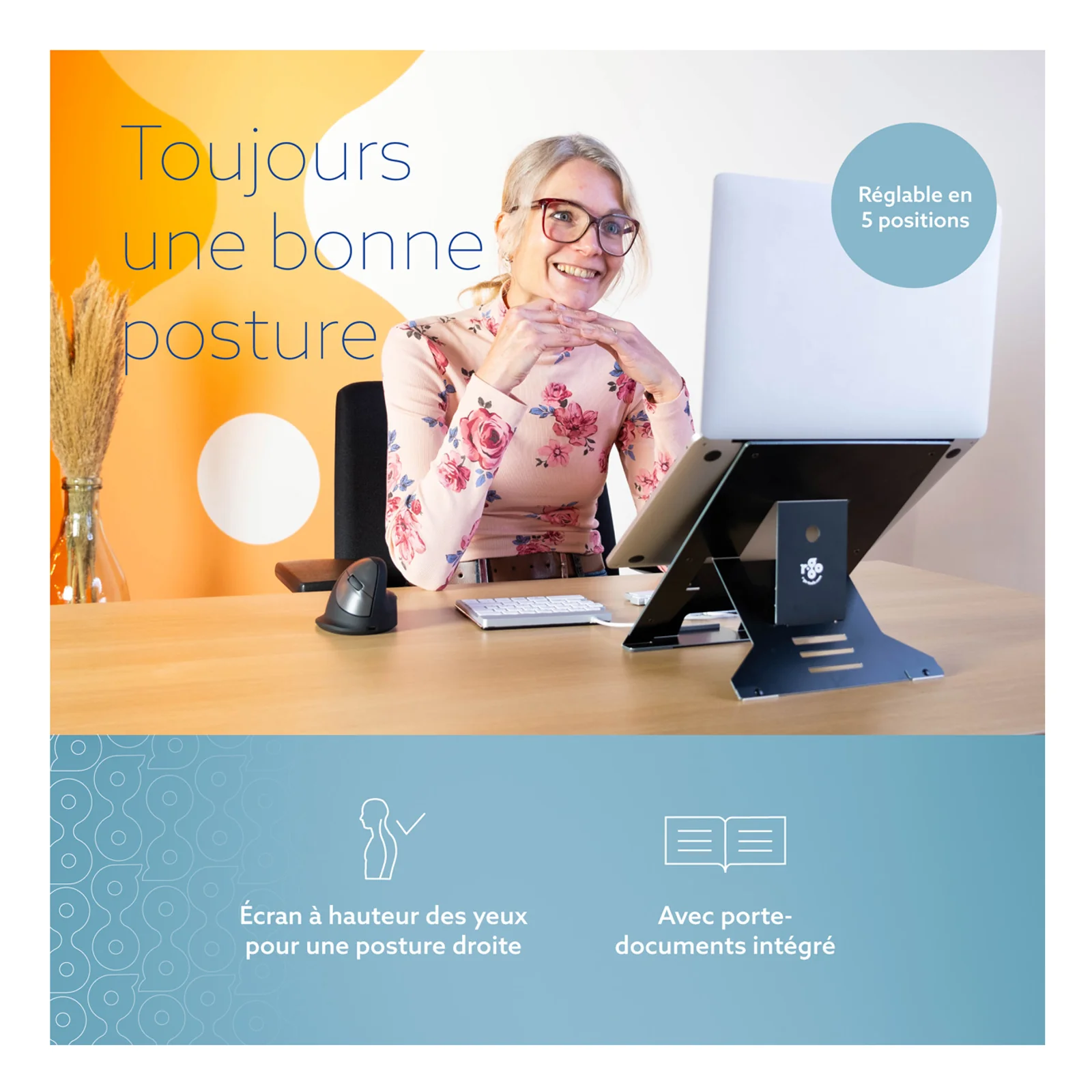 Visuel promo stand R-Go Riser Document en situation bureau, texte Toujours une bonne posture