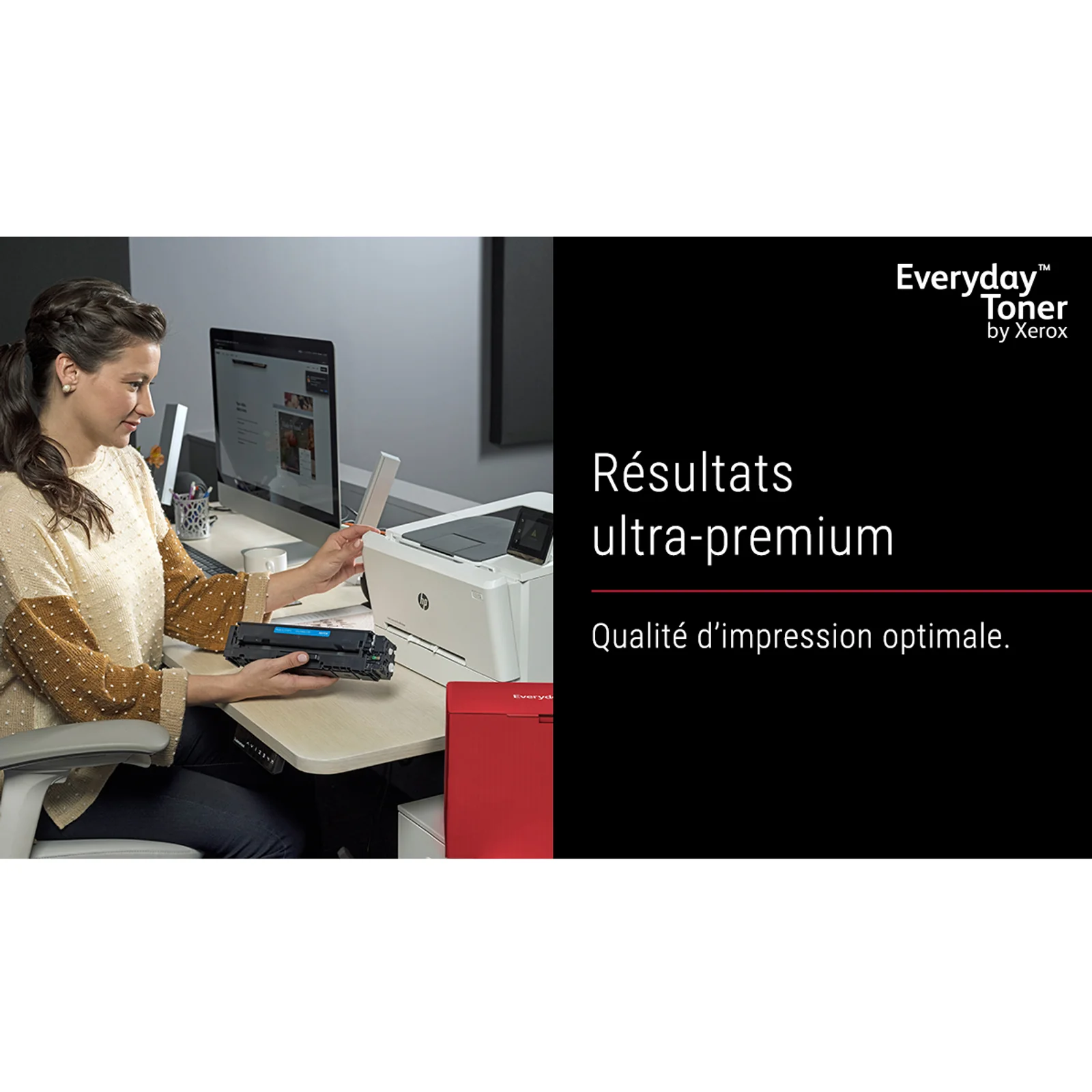Bannière bipartite Xerox Everyday Toner, femme au bureau avec imprimante HP, texte Résultats ultra-premium