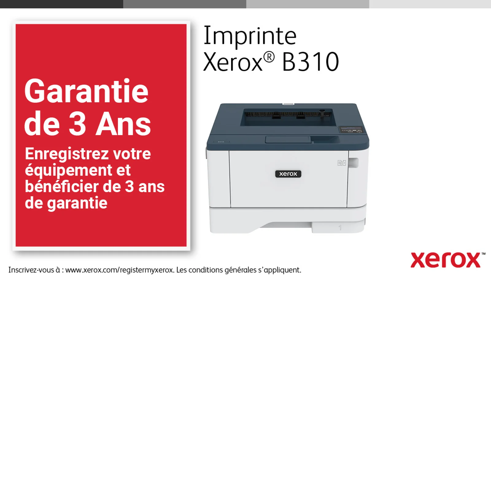 Xerox B310 Imprimante recto verso sans fil A4 40 ppm, PS3 PCL5e/6, 2 magasins Total 350 feuilles