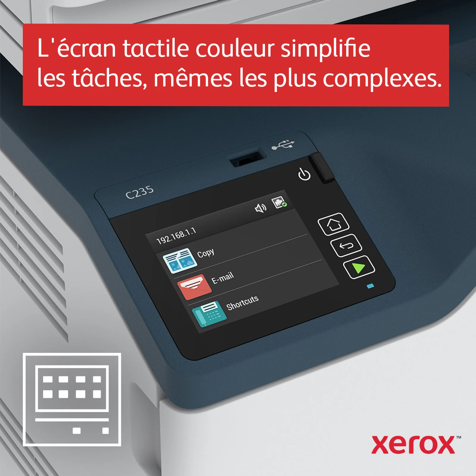 Xerox C235 copie/impression/numérisation/télécopie sans fil A4, 22 ppm, PS3 PCL5e/6, chargeur automatique de documents, 2 magasins, total 251 feuilles