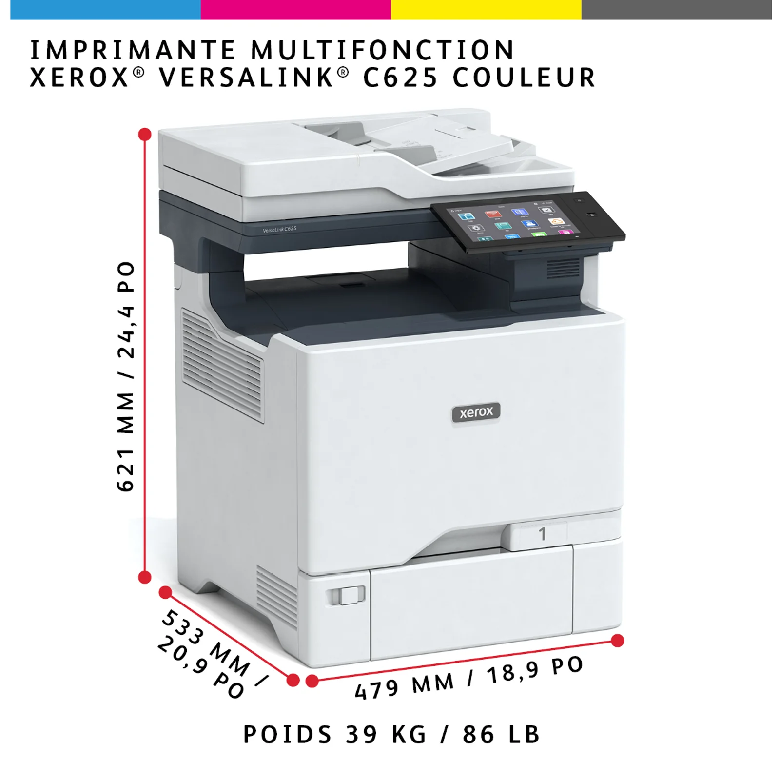 Xerox VersaLink C625 A4 50 ppm - Copie/Impression/Numérisation/Fax recto verso PS3 PCL5e/6 2 magasins 650 feuilles